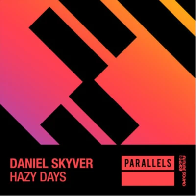 Daniel SkyverKenny Palmer Hazy Days (Extended Mix)