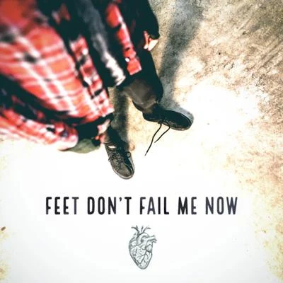 Feet Dont Fail Me Now 專輯 Layto/Neoni