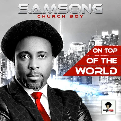 On Top of the World 專輯 Samsong/Richie Rich