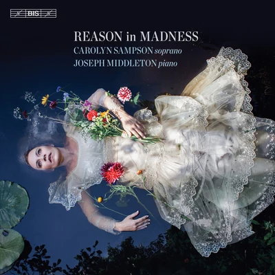 Reason in Madness 专辑 Carolyn Sampson