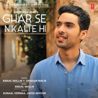 Ghar Se Nikalte Hi 專輯 Amaal Mallik