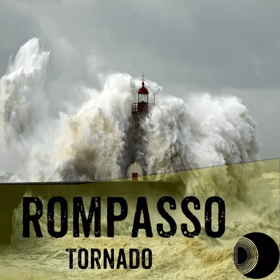 Tornado 专辑 Rompasso