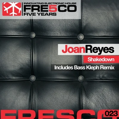 Joan Reyes Shakedown