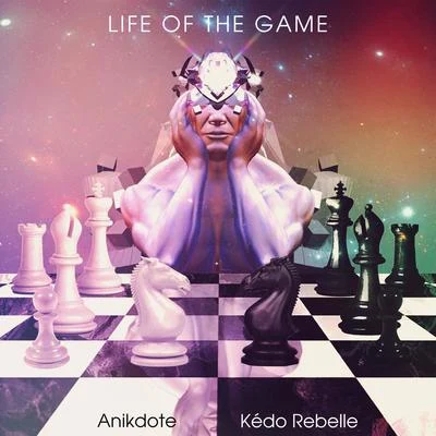 Life of the Game 專輯 Kédo Rebelle/Alejandro Diego