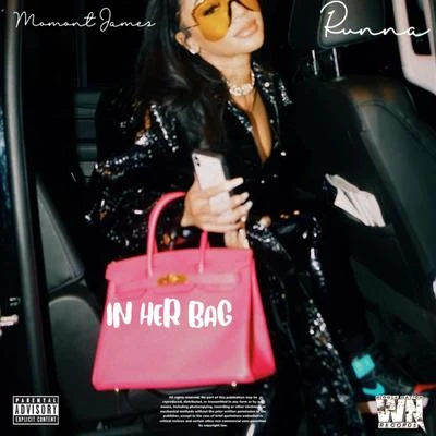 In Her Bag 专辑 Momont James/2SlickJames