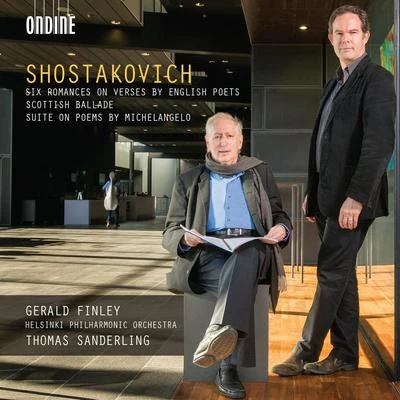 Gerald FinleyThe London Symphony OrchestraSir Simon RattleJan MartiníkPeter HoareJonah Halton SHOSTAKOVICH, D.: 6 Romances, Op. 62aAnnie LaurieSuite on Verses of Michelangelo, Op. 145a (Finley, Helsinki Philharmonic, T. Sanderling)