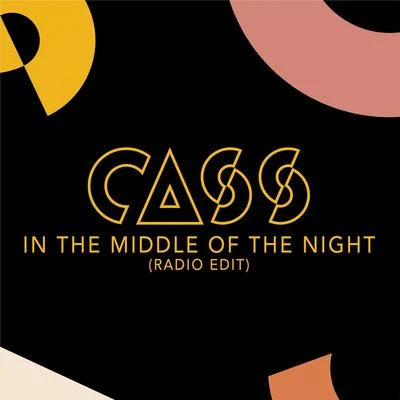 In The Middle Of The Night 專輯 Cass