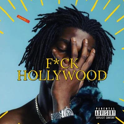 F*CK HOLLYWOOD 專輯 Darnell Williams/Barni Granados