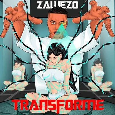 Transforme 专辑 Zawezo/Sensato