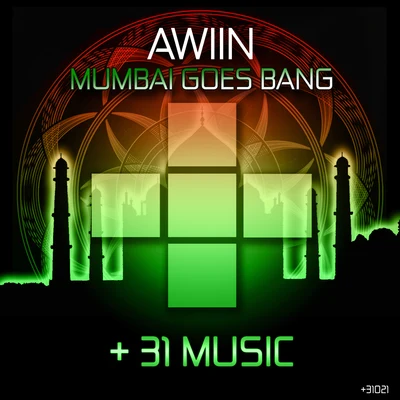 Mumbai Goes Bang 專輯 Awiin