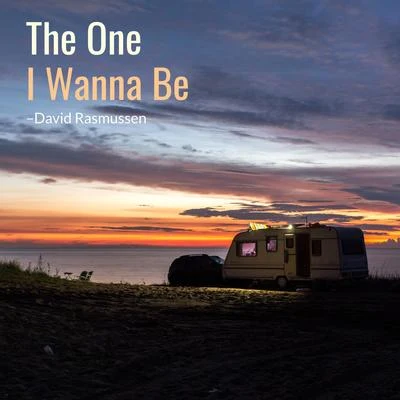 The One I Wanna Be 专辑 Jordan Magro/David Rasmussen