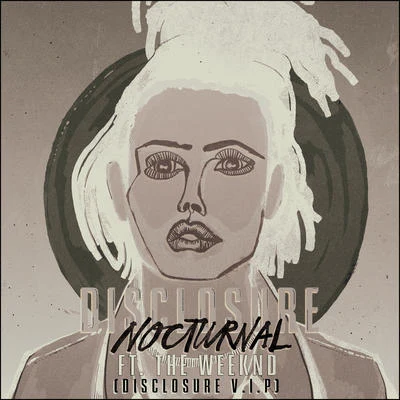 Nocturnal (Disclosure V.I.P.Radio Edit) 專輯 Disclosure