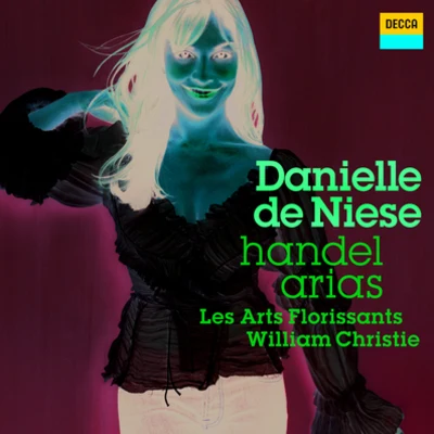 Handel: Arias 專輯 Danielle de Niese/Anthony Inglis/The City of Prague Philharmonic Orchestra/Rolando Villazon/Prague Symphony Orchestra