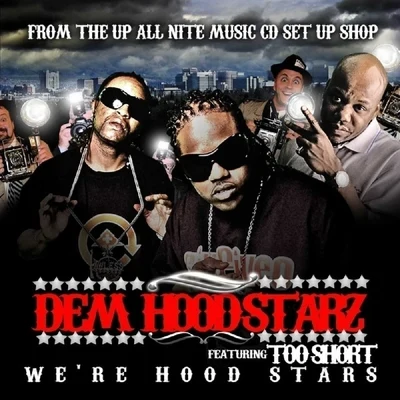 Dem HoodstarzPooh SauceBavgateDubee Were Hood Stars - Single