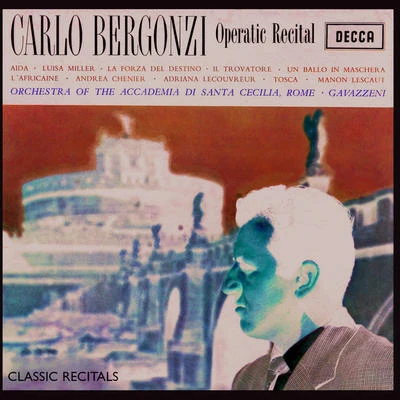 Carlo Bergonzi Recital 專輯 Carlo Bergonzi/Orchestra del teatro Metropolitan/Fausto Cleva