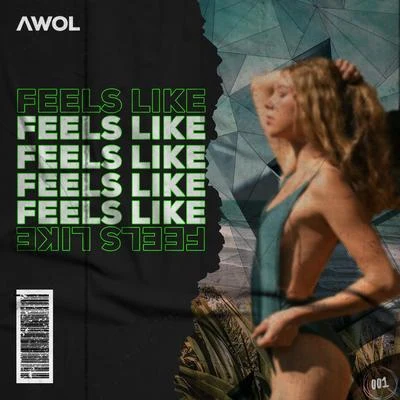 Feels Like 專輯 Awol