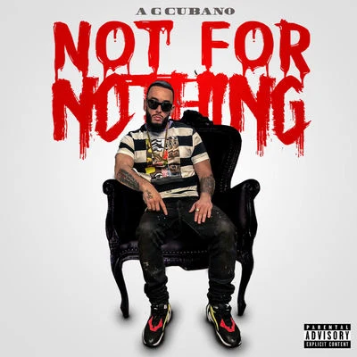 Not For Nothing 專輯 AG Cubano