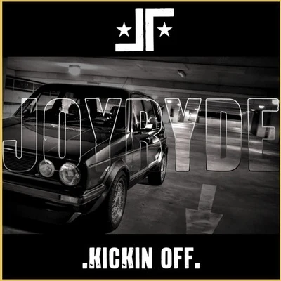 KICKIN OFF 專輯 Joyryde