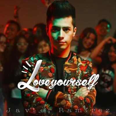 Javier RamírezMariana Love Yourself