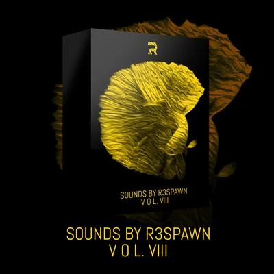 Sounds by R3SPAWN Vol. 08 专辑 R3SPAWN