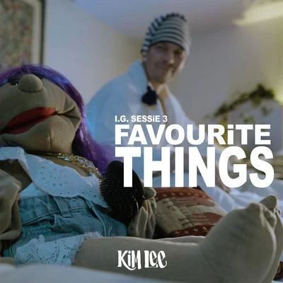 Favourite Things (I.G. Sessie 3) 專輯 Kim Lee