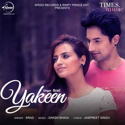 Yakeen - Single 专辑 Brad