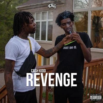 Revenge 专辑 Cash Kidd/Big Rizz/Peezy