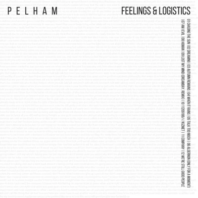 Feelings & Logistics 专辑 Pelham/KES