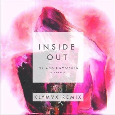 Inside Out (KLYMVX Remix) 專輯 Hitimpulse/KLYMVX