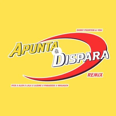 Apunta y Dispara (Remix) 專輯 Yogi/Ben Morris/AK9