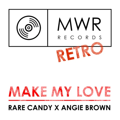 Make My Love 專輯 Rare Candy/Per QX