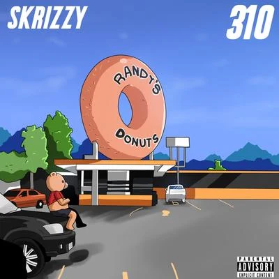 310 专辑 Renni Rucci/Skrizzy