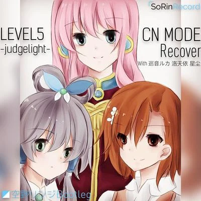 空野リンジ LEVEL5 -judgelight- CN Mode Recover