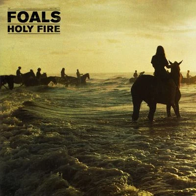 Holy Fire 專輯 Foals