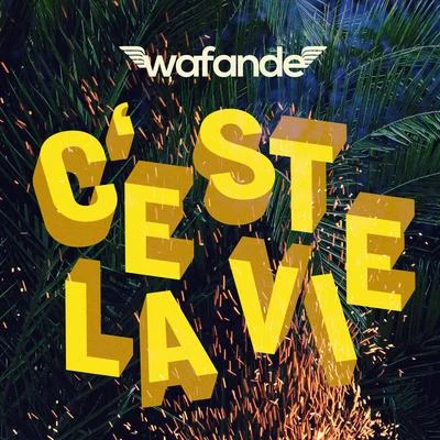 C´est La Vie 专辑 Hyperclap/Wafande