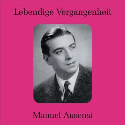 Lebendige Vergangenheit - Manuel Ausensi 專輯 Manuel Ausensi