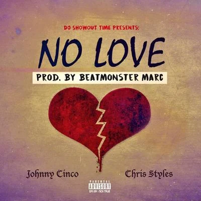 No Love 專輯 Jay5/Yakki/DJ Fly Guy/Johnny Cinco