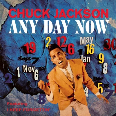 Any Day Now 专辑 Chuck Jackson/The Jive Bombers