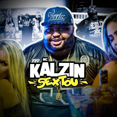 Sextou 专辑 Mc Kalzin/DJ Victor Hugo