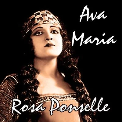 Rosa PonselleRomano RomaniGiacomo Puccini Ave Maria