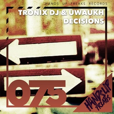 Decisions 專輯 Tronix DJ/Basslouder