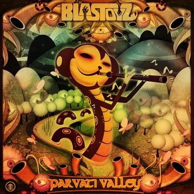 Parvati Valley 專輯 Blastoyz/Dimibo/Kill The Noise/Seven Lions/Wooli