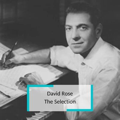 David Rose - The Selection 专辑 David Rose And His Orchestra