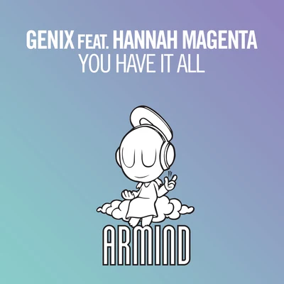 GenixAndrew Rayel You Have It All