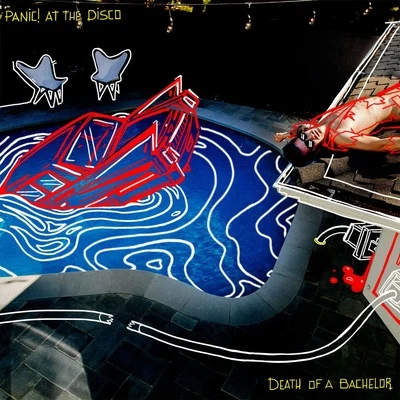 Panic! At The Disco Death Of A Bachelor