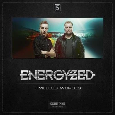 Timeless Worlds 專輯 Energyzed