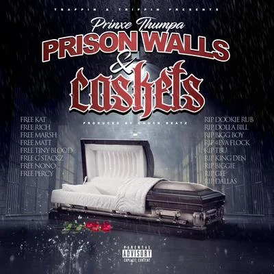 Prison Walls Caskets 专辑 Prinxe Thumpa