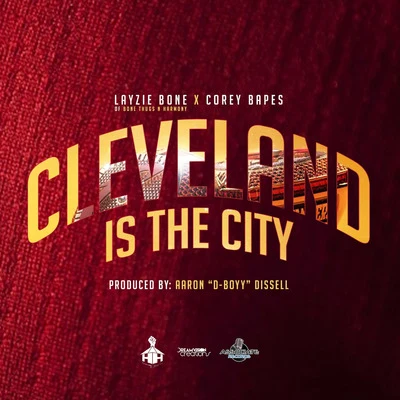 Cleveland Is the City (feat. Aaron Dissell) 專輯 HC the Chemist/JC Killah/OG Killah/Money Gesus the Profit/TmileznDaBuildin