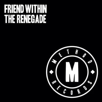 The Renegade EP 专辑 Friend Within