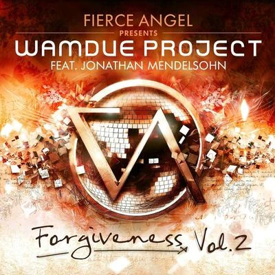 Fierce Angel Presents Wamdue Project - Forgiveness, Vol. 2 專輯 Wamdue Project/HazeDave